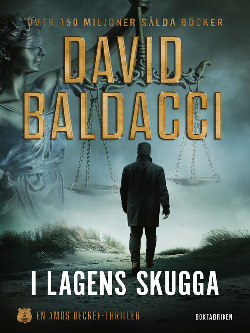 Titeldetaljer för I lagens skugga av David Baldacci - Tillgänglig